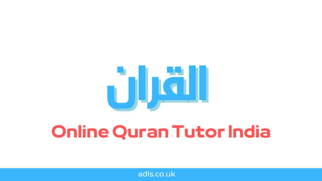 Online Quran Tutor India